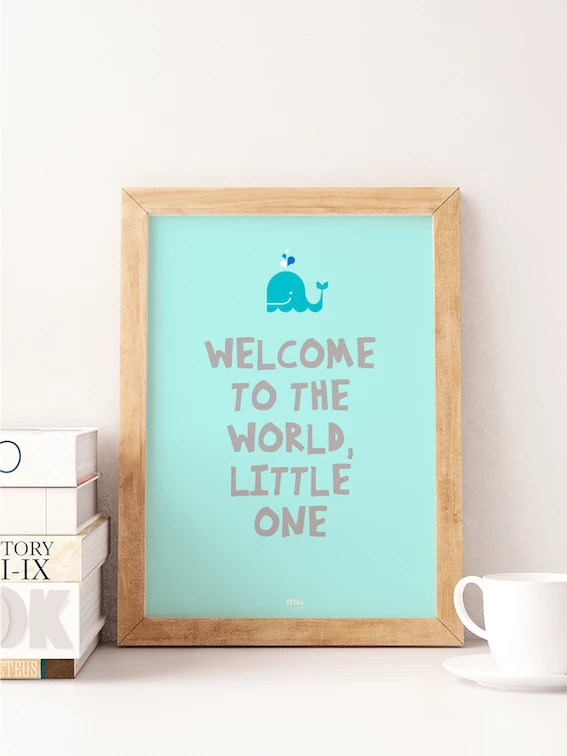 My Name is Mir Welcome to The World Little One Kids Room Wall Print A3 1 My Name is Mir Welcome to The World Little One Kids Room Wall Print A3