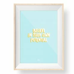 My Name is Mir Believe in Your Own Potential Print A4 6 My Name is Mir Believe in Your Own Potential Print A4