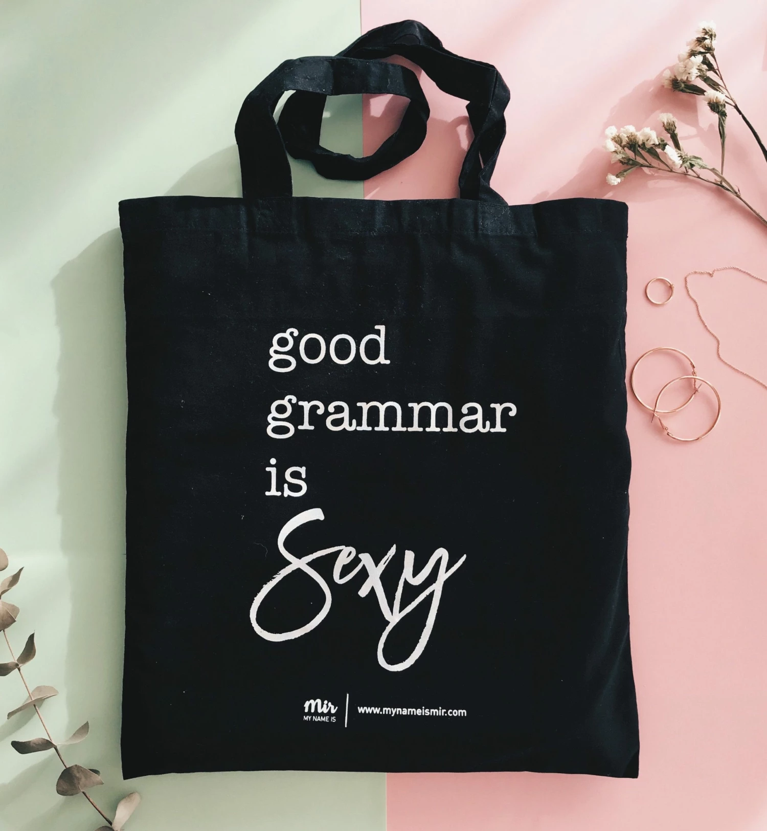 My Name is Mir Good Grammar is Sexy Tote Bag Cotton 1 My Name is Mir Good Grammar is Sexy Tote Bag Cotton