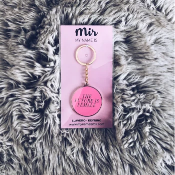 My Name is Mir The Future is Female Keyring Rose Gold 2 My Name is Mir The Future is Female Keyring Rose Gold