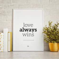 My Name is Mir Love Always Wins Quote Wall Print A3