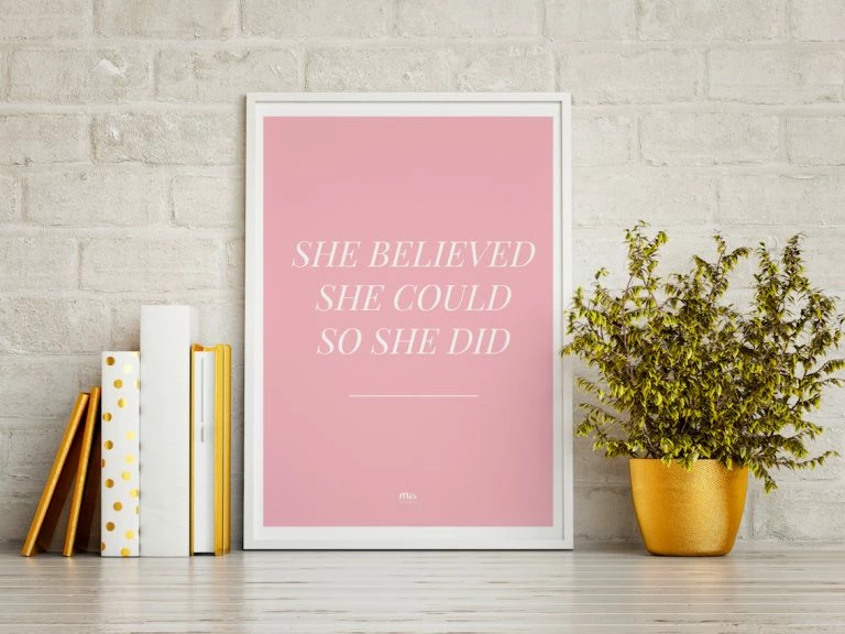 My Name is Mir She Believed She Could So She Did Quote Wall Print A3 1 My Name is Mir She Believed She Could So She Did Quote Wall Print A3